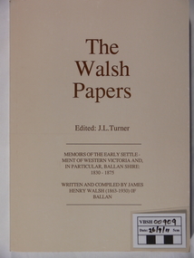 Book - Book. The Walsh Papers, The Walsh Papers, 1985