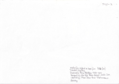 The back of the photgraph with the writing "copied from original on loan film (WEBB QLD) donated 2009 NOv/Baarmutta Three milemine c1920-1950/ Managed by john Weir Peter Jereen JAck Cox/ Owned by Plain Bros then Parkinsons Sluicing.
