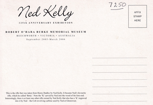 Text describing Burke Museum's 2005-2006 125th Anniversary Exhibition, explaining significance of image of Ned Kelly's rifle. 