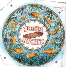 A monochrome photograph that has been hand-painted featuring a circular image of swimming goldfish surrounding the words 'Good Night'