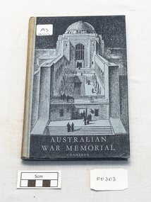 Book - Library Book Australian War Memorial, 	[The Memorial]   Halstead Press, Australian War Memorial Canberra, 1955