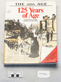 Book - Library Book The Age Newspaper stories from 1854-1979, David Syme & Comp.Ltd, 125 Years of Age. Edited By Geoffrey Hutton and Les Tanner