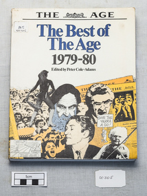 Book - Library Book  The Age Newspaper Stories from 1979--1980, The best of the Age 1979---1980 Edited by Peter Cole-Adams, First published 1980