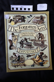 Book, The Forgotten Arts    John Seymour, 1994