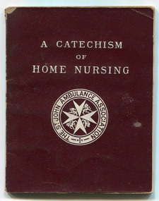 A Catechism of Home Nursing 