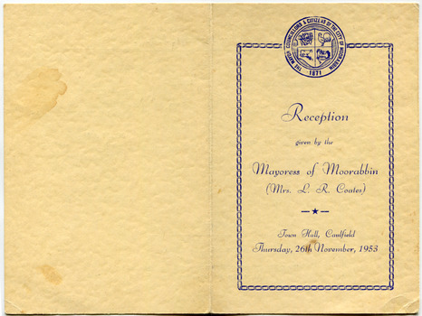 Reception give by Mayoress of Moorabbin (Mrs L. R. Coates) 26 November, 1953 - Program Card