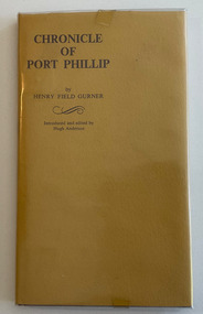 Chronicle of Port Phillip, now the colony of Victoria
