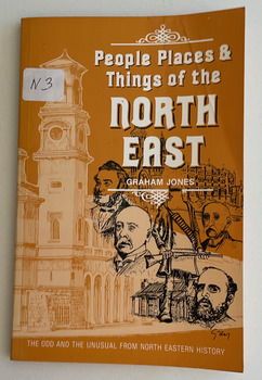People, places & things of the North East