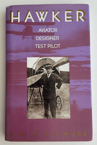 Hawker : aviator, designer, test pilot