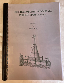 Cheltenham Cemetery (Old) Vic. : profiles from the past