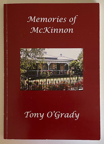 Memories of McKinnon : growing up in Prince Edward Avenue, McKinnon