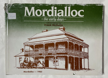 Mordialloc - the early days : a brief history
