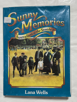 Sunny memories : Australians at the seaside