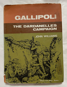 Gallipoli : The Dardanelles Campaign