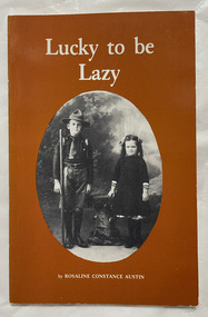 Lucky to be lazy