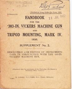 Book, Handbook for .303-IN Vickers Machine Gun and Tripod Mounting, Mark IV 1930 Supplement No 2, Early 20th Century