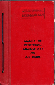 Book, Manual of Protection against Gas and Air Raids, Early 20th Century
