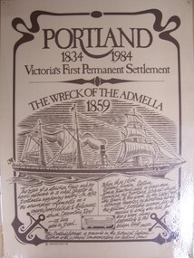 Poster - Poster - Portland 1834-1984. Wreck of the Admella 1859, Portland 1834-1984. Wreck of the Admella 1859, 1984