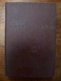 Book - Book -s - The Modern World Encyclopaedia Vol,1, 7,8 and 9, 519.1 - The Modern World Encyclopaedia. Vol 1: A-BED519.2 - The Modern World Encyclopaedia. Vol 7: OBE-SHA519.3 - The Modern World Encyclopaedia. Vol 8: SHA-ZYG519.4 - The Modern World Encyclopaedia. Vol 9: World Atlas, 1935