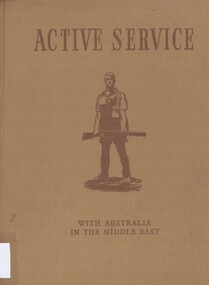 Book, Active Service; with Australia in the Middle East, 1941_