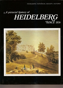 Book, Heidelberg since 1836: a pictorial History. Text by Cyril Cummins, 1971_