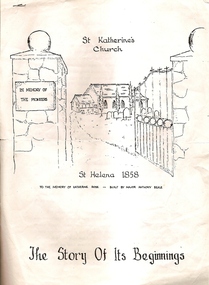 Pamphlet - Article - Church History, St Katherine's Church St Helena 1858, 1858_