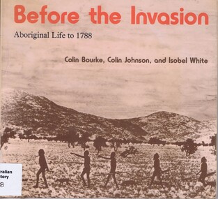 Book, Before the invasion: Aboriginal life to 1788, 1688-1788