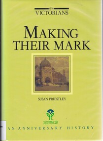 Book, Making their mark: The Victorians; by Susan Priestley, 1984_