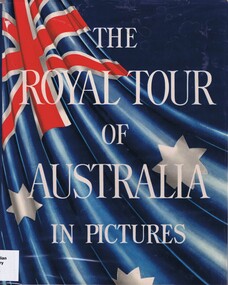 Book, The Royal Tour of Australia and New Zealand in pictures, 1954_