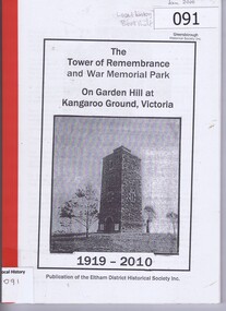 Book, The Tower of Remembrance and War Memorial Park on Garden Hill at Kangaroo Ground, Victoria, 2002