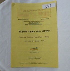 Newsletter, Plenty News and Views. The newsletter of the Plenty Historical Society Inc Vol. 1 No. 33 November 2010, 2010_11