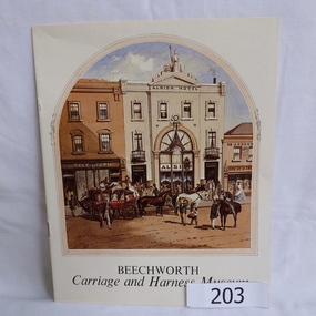 Booklet, Beechworth Carriage and Harness Museum, 1900c
