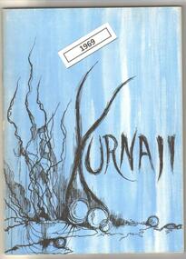 School Magazine, Kurnaji 1969 Watsonia High School  Yearbook WaHIGH, 1969_