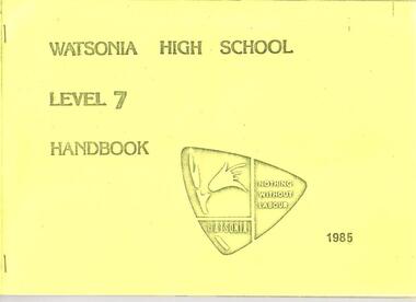 Handbook, Watsonia High School - Class Handbook 1985 Level 7, 1985_
