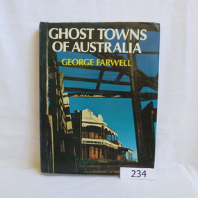 Book, Rigby, Ghost towns of Australia : by George Farwell, 1977_