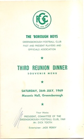 Menu, Third Reunion Dinner Souvenir Menu; Greensborough Football Club, 26/07/1969