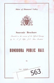 Booklet and List, Shire of Diamond Valley, Bundoora Public Hall Souvenir Brochure, 01/06/1968