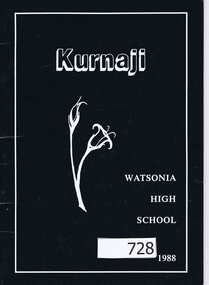 School Magazine, Kurnaji 1988. Watsonia High School Yearbook - WaHIGH, 1988_