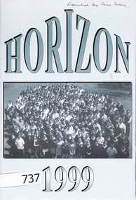 School Magazine, Horizon 1999: The annual magazine of Greensborough College. Gr8750, 1999_