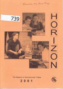 School Magazine, Horizon 2001. The magazine of Greensborough College Gr8750, 2001_