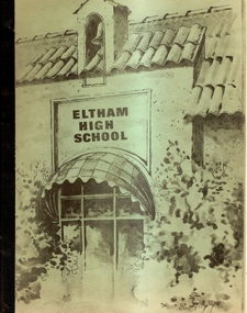 Book, Eltham High School - A history 1926-1978 - El7805, 1926-1978