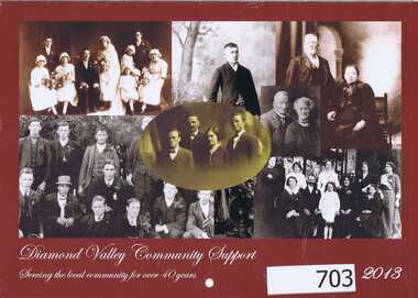 Calendar, Diamond Valley Community Support Inc. Annual Report 2011-2012. Calendar. 2013, 2011-2013