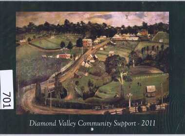 Calendar, Diamond Valley Community Support Inc. Annual Report 2009-2010. Calendar. 2011, 2011_