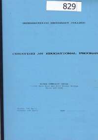 Booklet, Greensborough Secondary College: Creating an educational program 1989. Gr8750, 03/04/1989