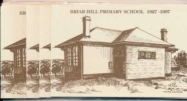 Postcards, Briar Hill Primary School 1927-1997, 1927-1997