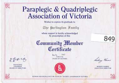 Certificates, Community member certificate: Paraplegic and Quadriplegic Association of Victoria [no date]; and, subscription to Melbourne Hospital 1867, 10/10/1967