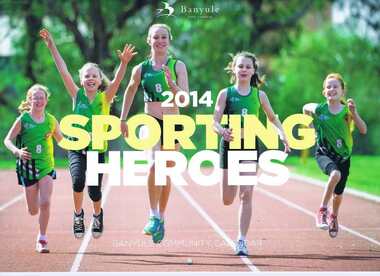 Calendar, Banyule City Council, Banyule Community Calendar 2014: Sporting Heroes, 2014_