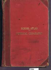 Book, W. & A.K. Johnston, School atlas of physical geography: the elementary facts of geology; hydrography; meteorology and natural history by Alex Keith Johnston, 1871_