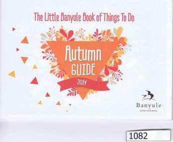 Book, Banyule City Council, The little Banyule book of things to do: Autumn guide 2014, 2014_04