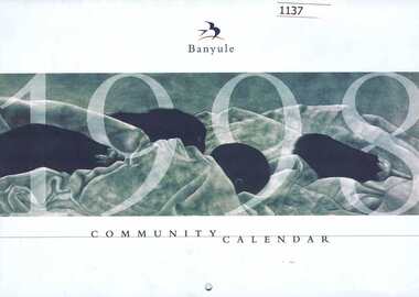 Calendar, Banyule City Council, Banyule Community Calendar 1998, 1998_